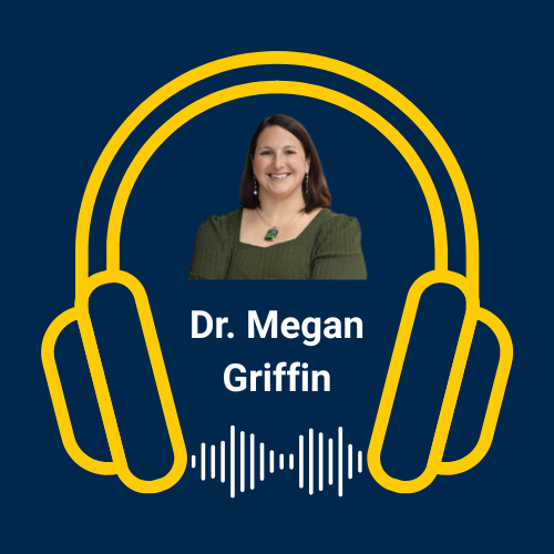 A woman is pictured inside a large yellow headphone graphic with the text "Dr. Megan Griffin" and a stylized soundwave on a dark blue background.